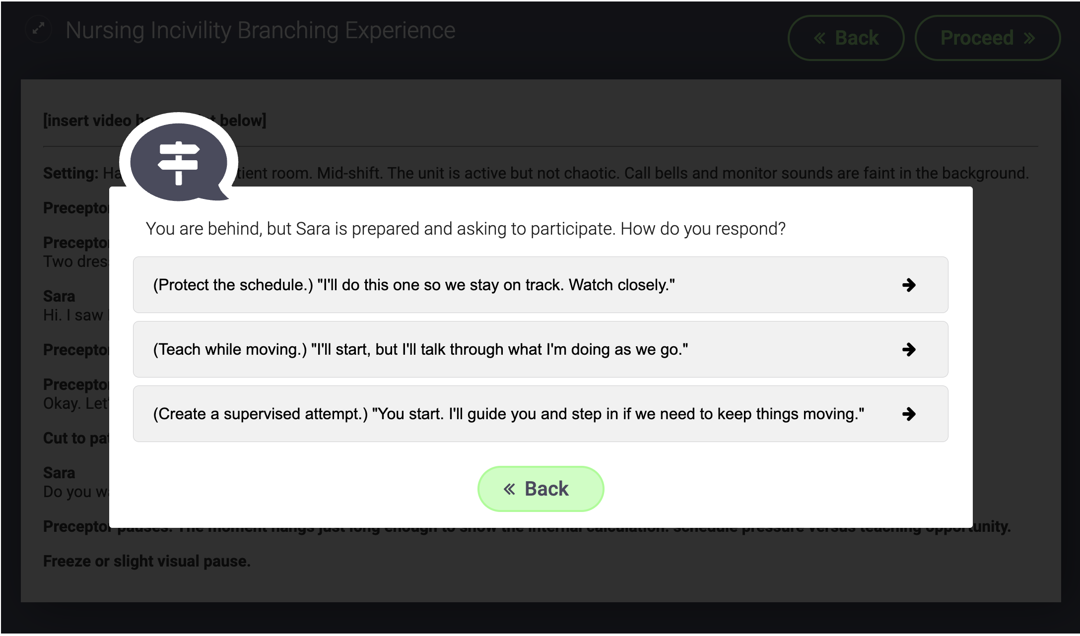 A choice point in the experience: three response options presented to the learner